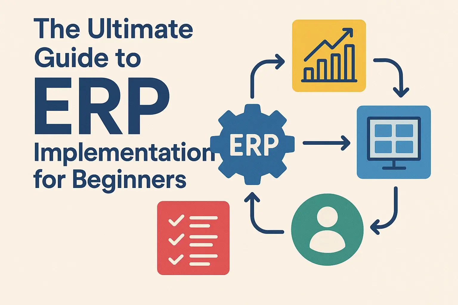 The Ultimate Guide to ERP Implementation for Beginners Thumbnail